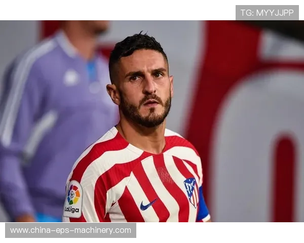 科克赛季出场达标 将与马竞续约一年 科克赛季出场达标 将与马竞续约一年